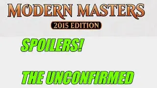 New Leaked Modern Masters 2015 Cards! *Unconfirmed