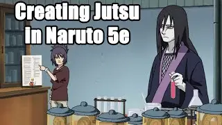 Creating Your Own Jutsu in Naruto 5e