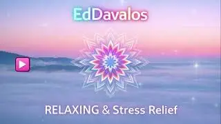 Serenity Flow & Relaxing Music for Stress Relief