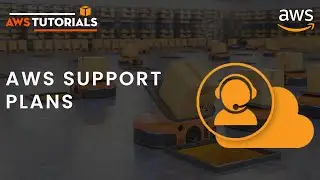 AWS Support Plans [Explained]
