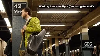 Working Musician Ep 2 