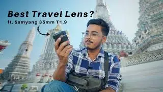 Samyang 35mm T1.9 – Best Budget Cine Lens for Travel & Vlogging?