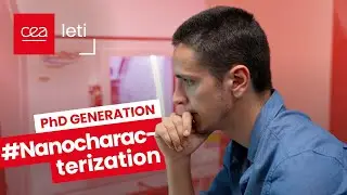PhD Generation E08S4 | Advanced measurement techniques: new materials with Hugo Valloire | CEA-Leti