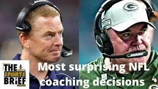 Most surprising NFL coaching decisions
