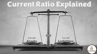 What is the Current Ratio? | Current Ratio Explained