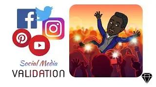 Thoughts on Social Media Validation