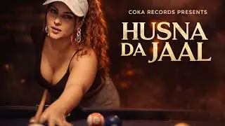 Husna Da Jaal &ndash; Saadh Indora x Champion x Simmi Gill | Coka Records