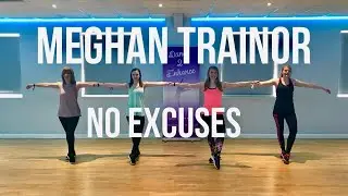 Meghan Trainor 'No Excuses' - Dance Fitness Routine || Dance 2 Enhance