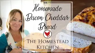 BACON CHEDDAR BREAD - MR. SMITH'S FAVORITE! | Homestead Kitchen