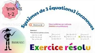 1Ma- R&eacute;solutions de syst&egrave;mes 3x3 (brochure)