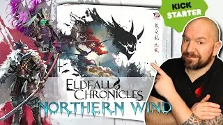 Skirmish Game AND Dungeon Crawler in One??  Eldfall Chronicles : Northern Wind - Kickstarter Preview