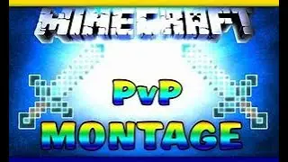 Minecraft PVP Montage