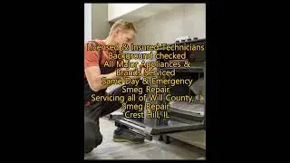 Smeg Repair Crest Hill, IL 815-390-7482