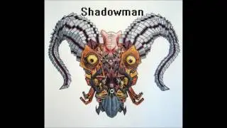 Shadowman - Cheshyre