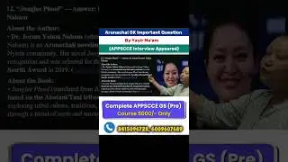 Important Questions for APPSCCE | Arunachal GK Questions | #appsc