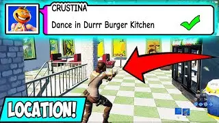 Dance in Durrr Burger Kitchen FORTNITE CHAPTER 2 SEASON 6 WEEK 8 CHALLENGES