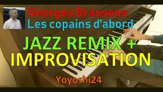 Georges Brassens - Les copains d'abord - JAZZ & IMPRO #1