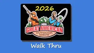 2026 Great American Outdoor Show Walk Through