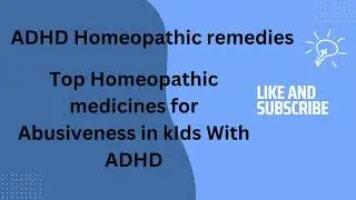 ADHD homeopathic remedies top homeopathic medicines for abusiveness in kids with ADHD Zaid Homeopath