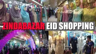 Zindabazar Eid Shopping | Sylhet City | Moving Guy.