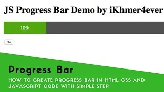 How to create progress bar in HTML CSS and Javascript with easy step  iKhmer4ever