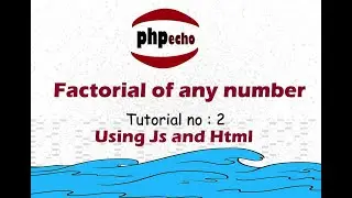 Factorial of any number  | with Javascript and Html