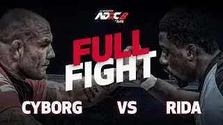 Cyborg VS. Rida | FULL FIGHT | ADXC8