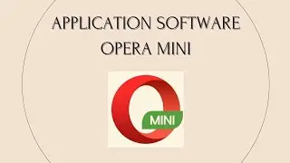 application software opera mini #pengantarilmukomputer #kuliah