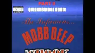 Mobb Deep   Shook Ones pt  II E Mirage Queensbridge Remix