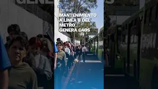 Cierre de L&iacute;nea B del Metro provoca largas filas en Villa de Arag&oacute;n #shorts