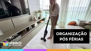 ORGANIZANDO A CASA PÓS FÉRIAS + BRUSQUETAS DE BERINJELA | Organize sem Frescuras 
