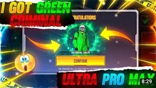 I GOT GREEN CRIMINAL BUNDLE IN || FREE FIRE ||