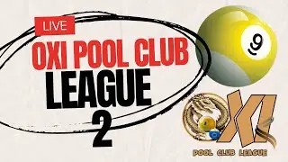 OXI POOL CLUB LEAGUE II |FRANS VS BATOX