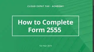 Form 2555: How to fill out |  Step-by-Step Instructions | Claim Foreign Earned Income Exclusion 2023