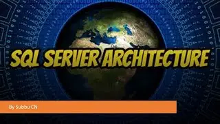 DAY#3: SQL Server Database Engine Architecture PART1