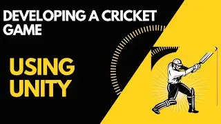 Cricket Game using Unity Devlog 2
