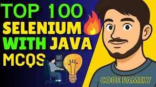 Top 100 Selenium with Java MCQ by Code Family #javaselenium  #automationtesting #codefamily #coding