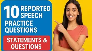 10 Reported Speech Practice Questions | Direct Indirect Speech class 10 | English Grammar Exercise 