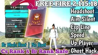 NEW FREE FIRE 2.115.18 LATEST FEATURES UPDATE BR MODS MENU AIM SILENT BRUTAL UPLAYER SAFE MAIN ID