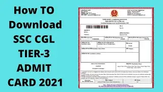 How to download ssc cgl tier 3 admit card !! ssc cgl tier-3 admit card !! #ssccgl2021 #ssccgltier3
