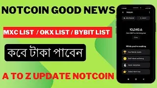 Notcoin Bybit Exchange Listed Done🤑।। Notcoin listing update🤑।। Notcoin claim update🤑।। #notcoin