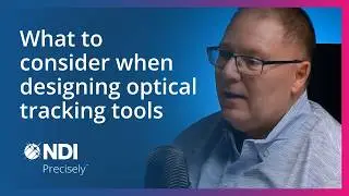 NDI&rsquo;s MedTech Minute: What should you consider when designing optical tracking tools?
