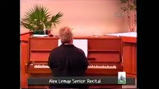 (LEGACY VIDEO) 5-22-2005 Alex Lemay Senior Recital Choir