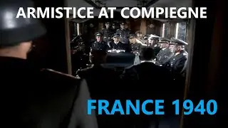 Armistice At Compiegne France 1940.........4K