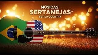 Sertanejo Brasileiro com Toque Country Americano - Brasil Caipira
