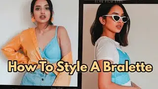 How To Style A Bralette for Vacation | DIKSHA