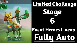 Lords mobile Grove Guardian Limited Challange Stage 6 fully auto|Grove Danger Stage 6 fully auto