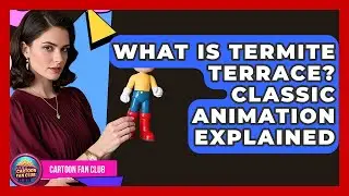 What Is Termite Terrace? Classic Animation Explained - Cartoon Fan Club