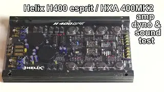 Audiotec Fischer Helix H400 esprit HXA400MK2 amp dyno car audio amplifier power & sound quality test