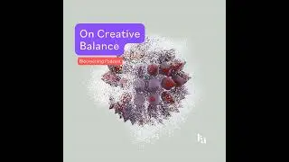 On Creative Balance